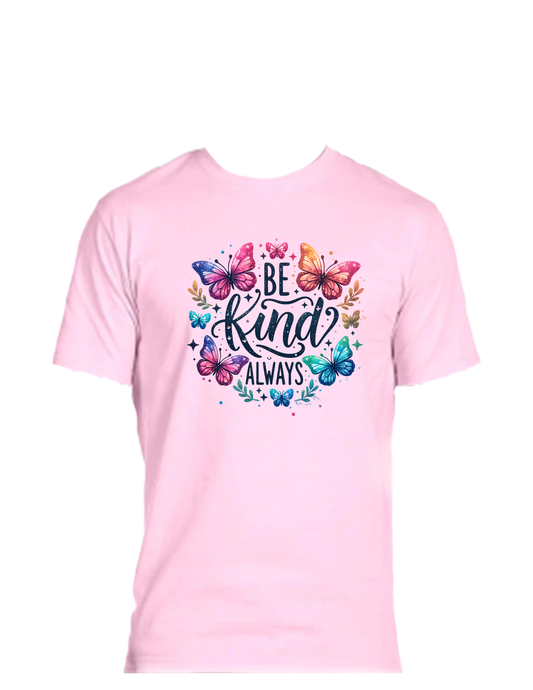 ENJOY LIFE T-SHIRT 100% PRESHRUNK COTTON- ENJOY LIFE. BE KIND ALWAYS.