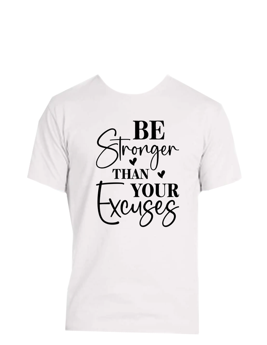 Short sleeve T-shirt UNISEX - 50%COTTON 50% POLYESTER. Enjoy Life. BE Stronger than your Excuses.