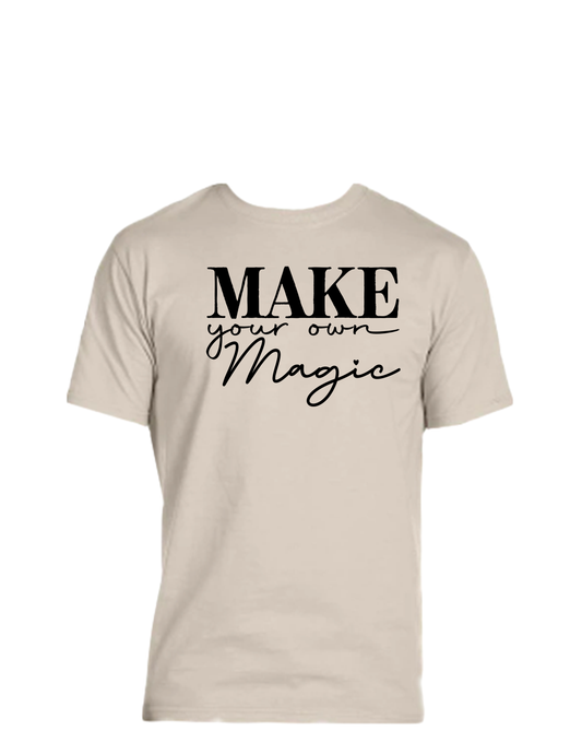 ENJOY LIFE T-SHIRT 100% PRESHRUNK COTTON- ENJOY LIFE. MAKE YOUR OWN MAGIC.