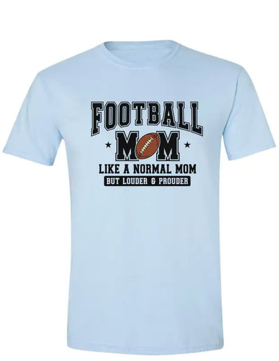 Enjoy Life T-shirt 100% Preshrunk Cotton - Football Mom
