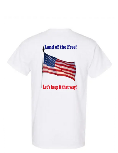 Enjoy Life T-shirt 100% Preshrunk Cotton- Land of the Free.