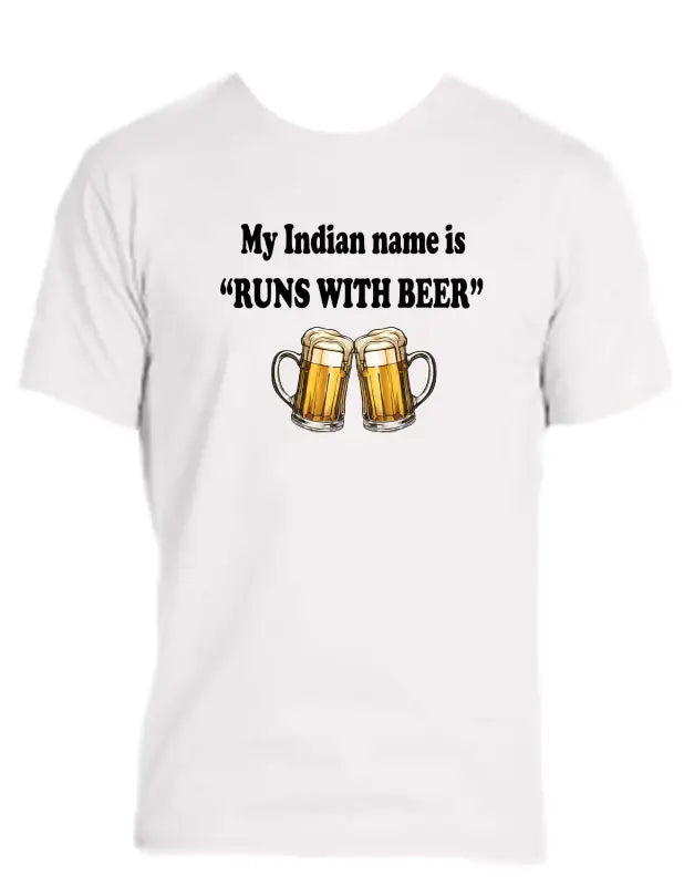 Enjoy Life T-shirt 100% Preshrunk Cotton - Runs with Beer