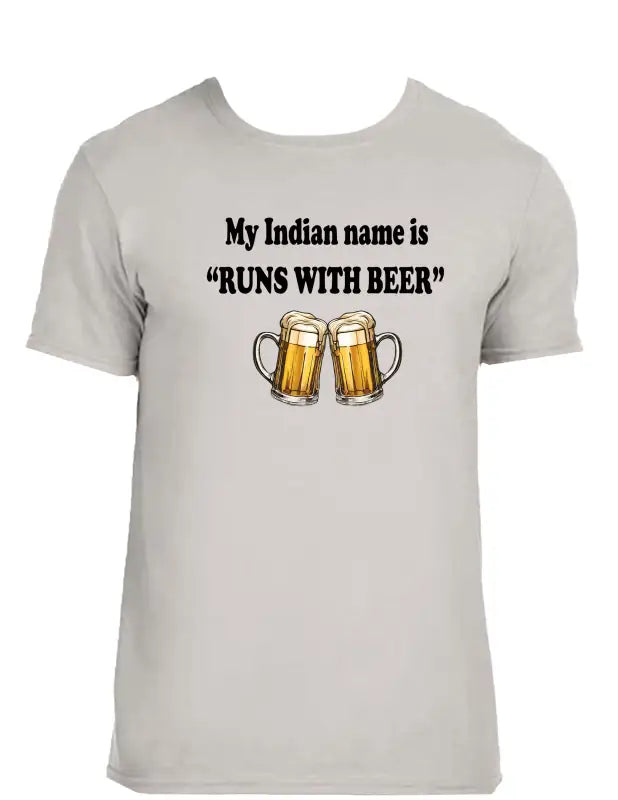 Enjoy Life T-shirt 100% Preshrunk Cotton - Runs with Beer