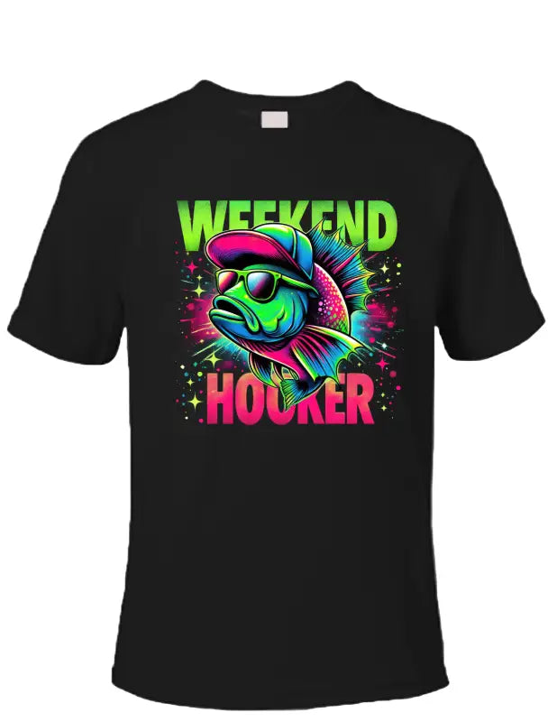 Enjoy Life T-shirt 100% Preshrunk Cotton - Weekend Hooker