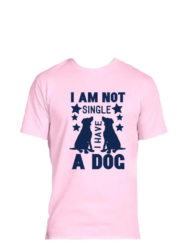 Enjoy Life T-shirt 50/50 Cot/poly-i am not Single