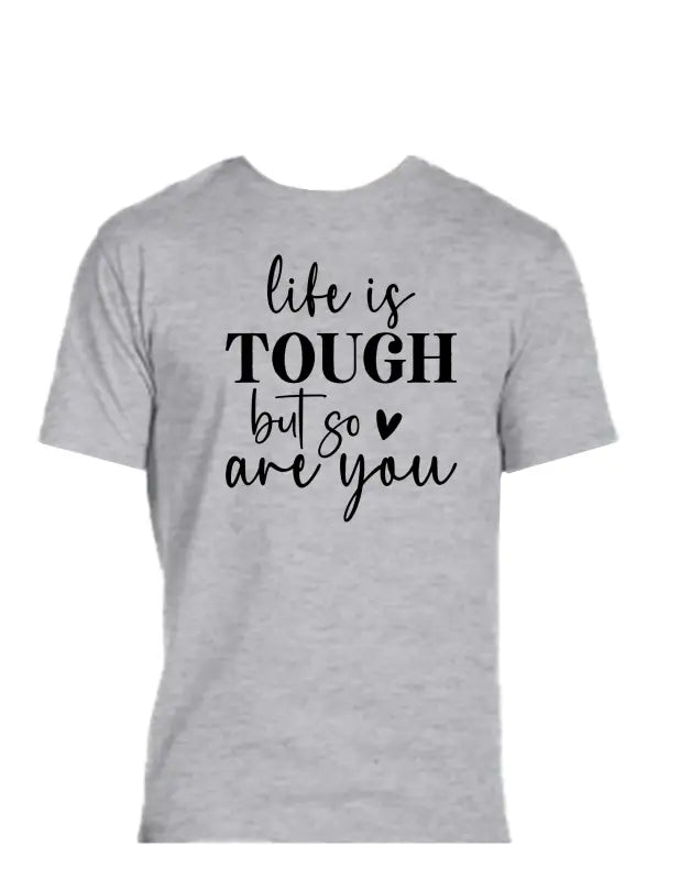 Enjoy Life T-shirt 50/50 Cot/poly-life is Tough - 50%
