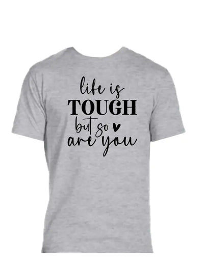 Enjoy Life T-shirt 50/50 Cot/poly-life is Tough - 50%