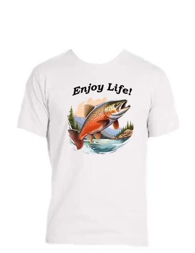 Enjoy Life T-shirt-50/50 Cot/poly. Trout Shirt. - T-shirt