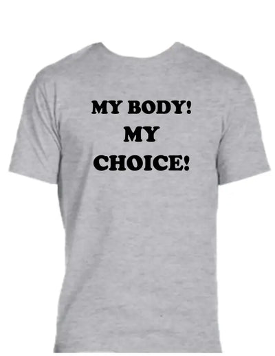 Enjoy Life T-shirt 50% Cotton Polyester - my Body Choice