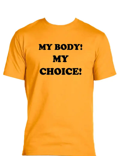 Enjoy Life T-shirt 50% Cotton Polyester - my Body Choice