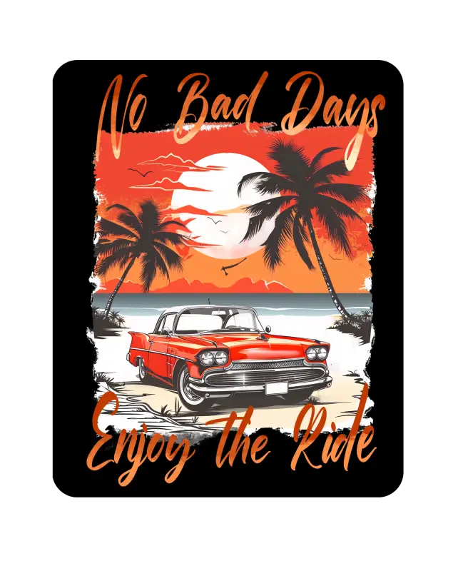 Man Cave - Garage - Bar Signs. no Bad Days. Enjoy the Ride.